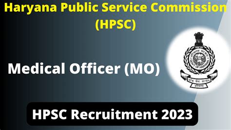 Hpsc Medical Officer Recruitment 2023 Notification Released For 167