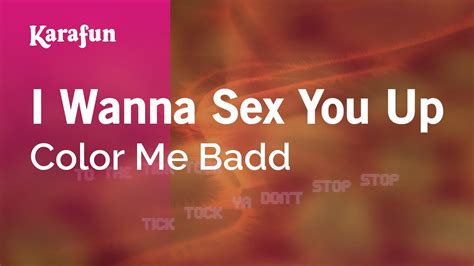 I Wanna Sex You Up Color Me Badd Karaoke Version KaraFun YouTube