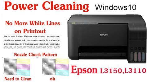 Epson L3110l3150 Power Cleaning For Windows 10solution For White Lines On Printout Youtube