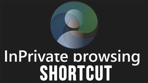 Create A Microsoft Edge Inprivate Shortcut Icon Youtube