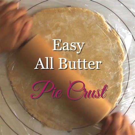 Easy Flaky All Butter Pie Crust Artofit