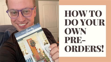 How To Do Your Own Pre Orders Youtube