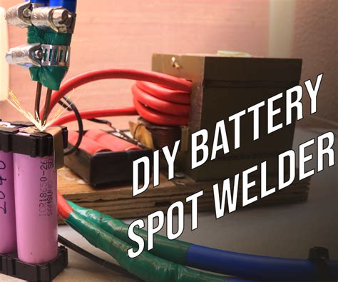 Diy Battery Spot Welder 8 Steps With Pictures Instructables