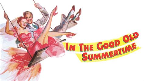 In the Good Old Summertime - Movie - Where To Watch