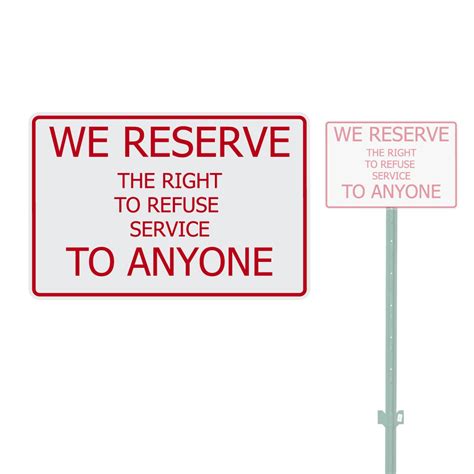 We Reserve The Right To Refuse Service Heavy Duty Aluminum Etsy