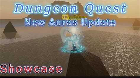 New Dungeon Quest Aura Update Showcase Youtube