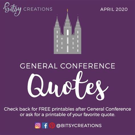 Free General Conference Quote Art Printables April 2020 General