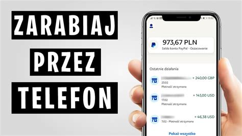 Najlepsze Aplikacje Na Telefon Do Zarabiania Przez Internet Youtube