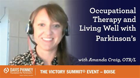 The Victory Summit Occupational Therapy And Living Well With Parkinson