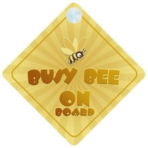 Busy Bee On Board Car Sign New Baby Child T Present Baby