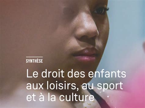 Le droit des enfants aux loisirs au sport et à la culture Zebrock