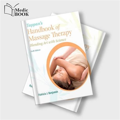 Tappans Handbook Of Massage Therapy Blending Art With