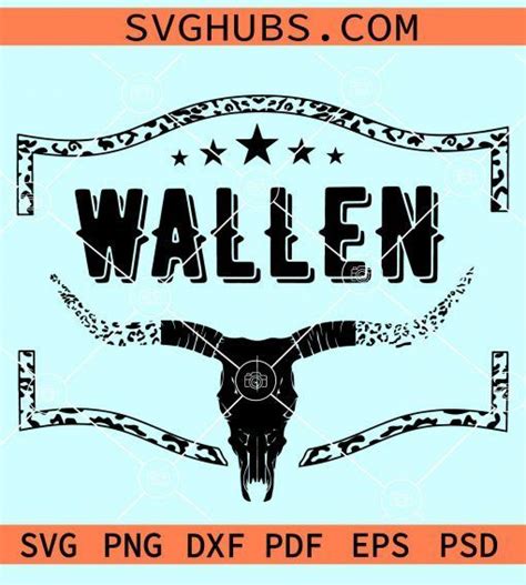 Wallen All Black Bullskull Svg Wallen Bullskull Leopard Svg Cowgirl