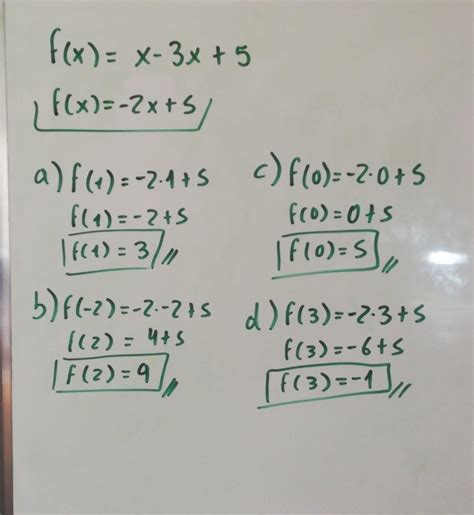 Dada la función f x x 3x 5 calcular a a f 1 b f 2 c f 0