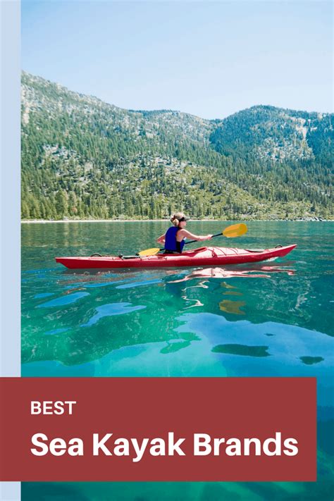 10 Best Sea Kayak Brands - Kayak Help