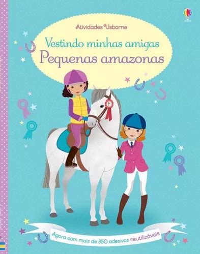 Livro Vestindo Minhas Amigas Pequenas Amazonas MercadoLivre