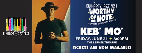 Elkhart Jazz Festival Presents Keb Mo The Lerner Theatre