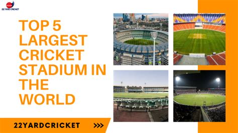 Largest Cricket Stadium In The World - ORCHIDALE INTERNATIONAL