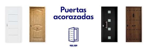 Puerta Blindada O Acorazada Conoce Sus Diferencias