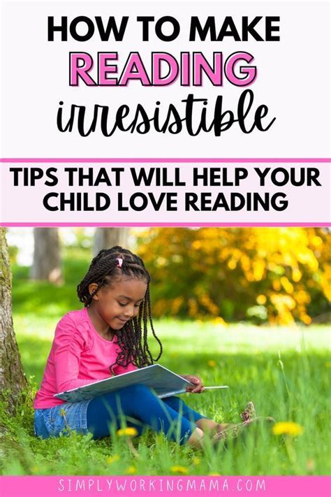 How To Encourage Your Child To Love Reading Artofit