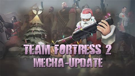 Team Fortress 2 Mecha Update Christmas 2012 Youtube