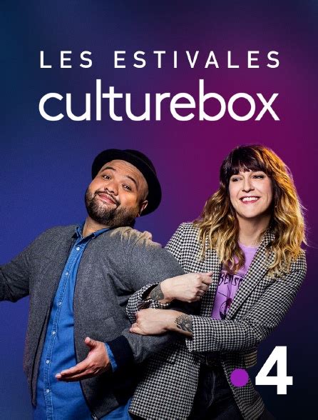 Les Estivales De Culturebox En Streaming Gratuit Sur France