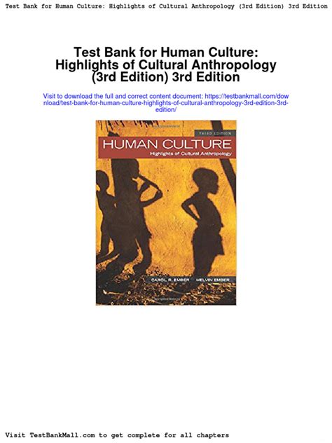 Test Bank For Human Culture Highlights Of Cultural Anthropology 3rd