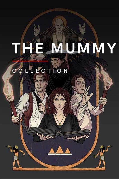 The Mummy Collection Homelessbrian The Poster Database TPDb