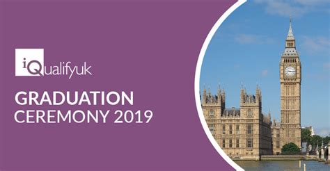 IQualify UK Graduation Ceremony May 2019 Houses Of Parliament