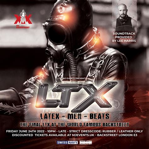 Ltx Latex Men And Beats Says Goodbye To The Backstreet Tickets