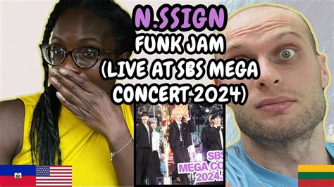 REACTION TO n SSign 엔싸인 Funk Jam Live at SBS MEGA CONCERT 2024