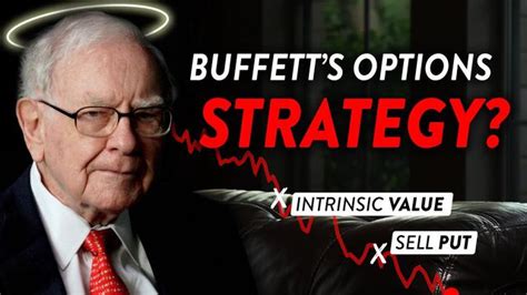 La Estrategia De Warren Buffett Para Invertir En Opciones Ideas Y Consejos