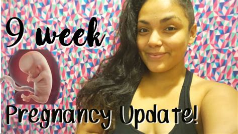 9 Week Pregnancy Update Symptoms Weight Gain Cravings More YouTube