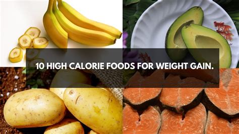 10 High Calorie Foods For Weight Gain Youtube