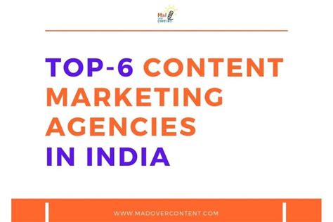 Best Content Marketing Agencies In India Mad Over Content