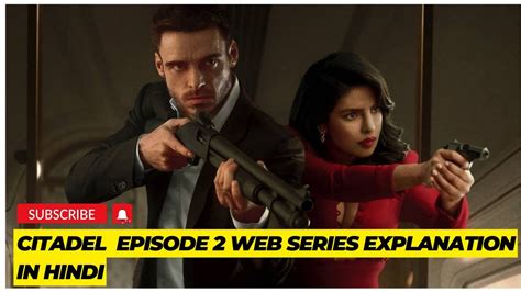 Citadel Web Series Explained In Hindi Citadel Series Episode