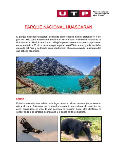 Parque Nacional Huascarán PARQUE NACIONAL HUASCARÁN El parque