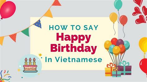 How To Say Happy Birthday In Vietnamese Lingalot