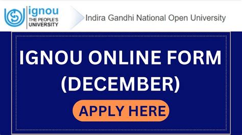 IGNOU Exam Form 2023: December Application Form, Apply Online