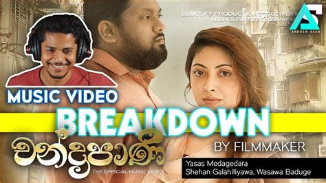 BREAKDOWN Chandrapani චනදරපණ Music Video Yasas Medagedara