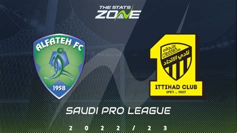 Al Fateh Vs Al Ittihad Preview And Prediction 2022 23 Saudi Pro League The Stats Zone