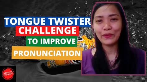 Tongue Twister Challenge To Improve Pronunciation Youtube