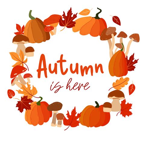 Autumn Is Here Round Autumn Background Fall Poster With Pumpkin