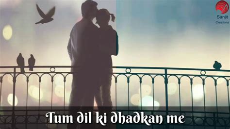 Tum Dil Ki Dhadkan Me Rahte Ho Unplugged Romantic Whatsapp Status