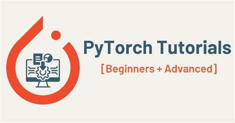 Python Pytorch Tutorials Python Guides