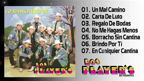 Los Players De Tuzantla Mix Grandes Canciones Corridos Y Rancheras