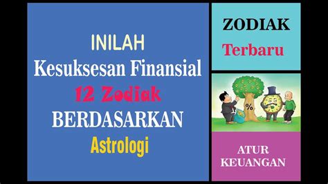 INILAH KESUKSESAN FINANSIAL DARI 12 ZODIAK BERDASARKAN ASTROLOGI YouTube