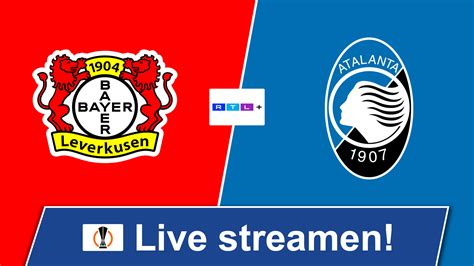 Leverkusen Bergamo Europa League Finale Live Streamen