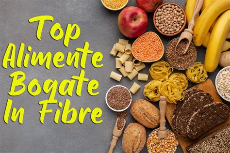 Top Alimente Bogate In Fibre Sanatate In Bucatarie