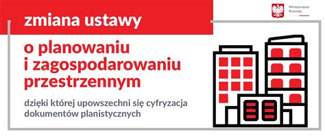 Cyfryzacja Planowania Przestrzennego Ministerstwo Rozwoju I